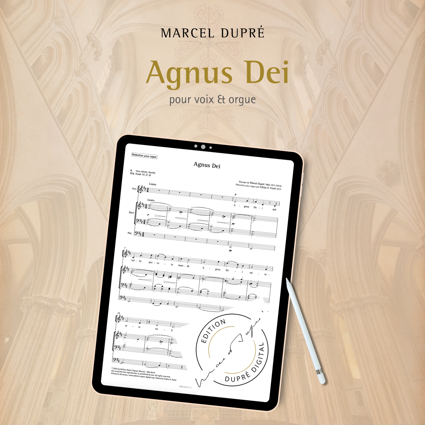 Marcel Dupré: Agnus Dei pour voix & orgue